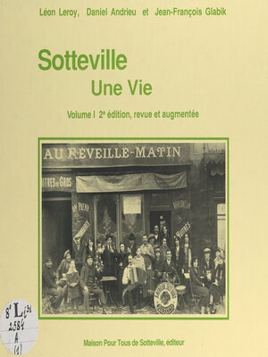cover image of Sotteville (1). Une vie